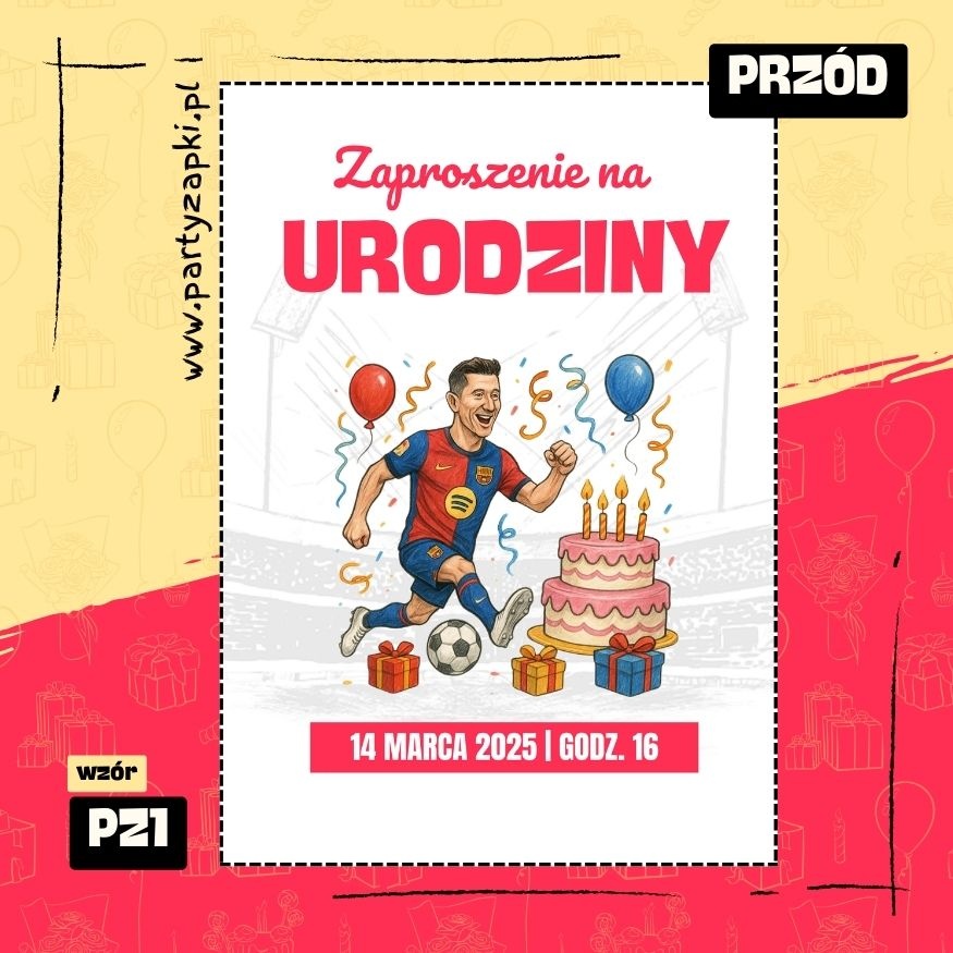 lewandowski zaproszenie na urodziny 01 pz1 przod