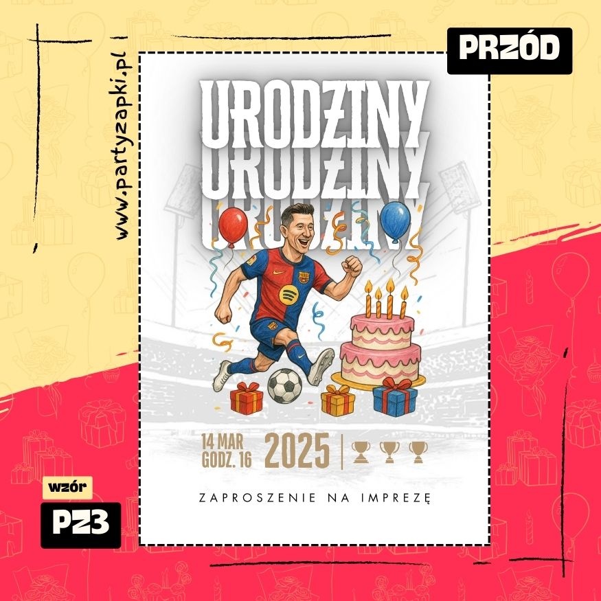 lewandowski zaproszenie na urodziny 01 pz3 przod