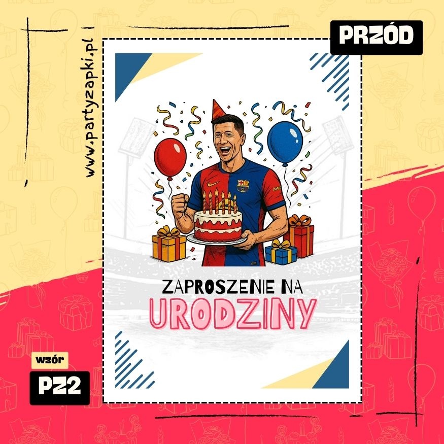 lewandowski zaproszenie na urodziny 01 pz2 przod