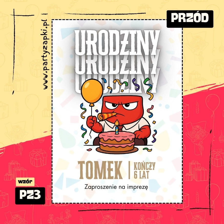 zlosc w glowie sie nie miesci zaproszenie na urodziny